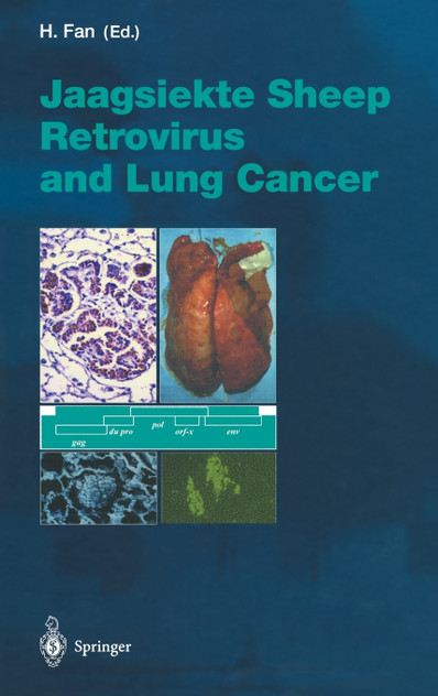 Jaagsiekte Sheep Retrovirus and Lung Cancer Jaagsiekte Sheep Retrovirus and Lung Cancer
