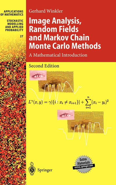 Image Analysis, Random Fields and Markov Chain Monte Carlo Methods Image Analysis, Random Fields and Markov Chain Monte Carlo Methods