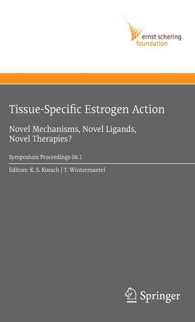 Tissue-Specific Estrogen Action Tissue-Specific Estrogen Action