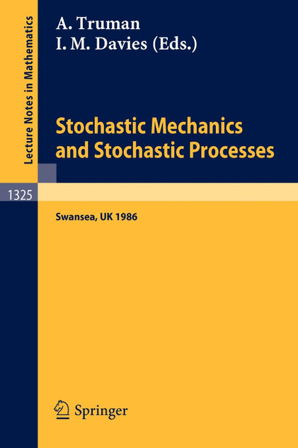 Stochastic Mechanics and Stochastic Processes Stochastic Mechanics and Stochastic Processes