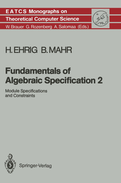 Fundamentals of Algebraic Specification 2 Fundamentals of Algebraic Specification 2