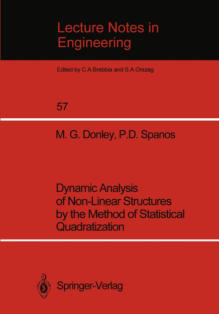 Dynamic Analysis of Non-Linear Structures by the Method of Statistical Quadratization