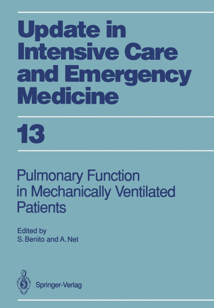 Pulmonary Function in Mechanically Ventilated Patients Pulmonary Function in Mechanically Ventilated Patients
