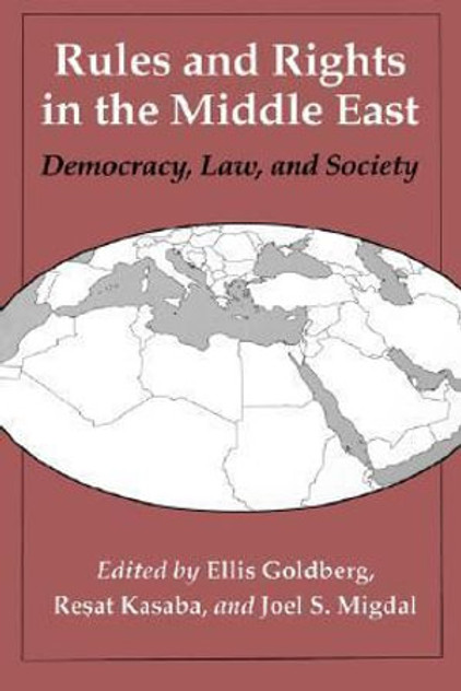Rules and Rights in the Middle East Rules and Rights in the Middle East