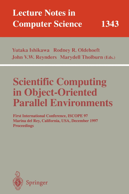 Scientific Computing in Object-Oriented Parallel Environments