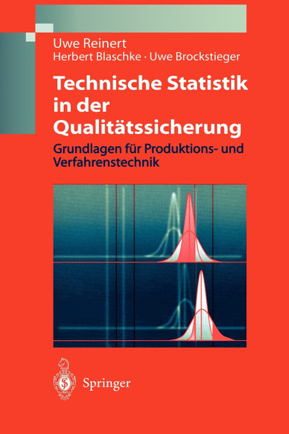 Technische Statistik in der Qualitätssicherung