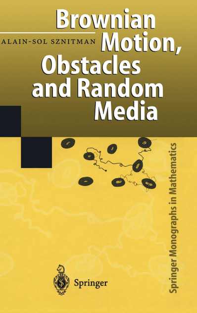 Brownian Motion, Obstacles and Random Media