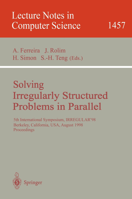 Solving Irregularly Structured Problems in Parallel