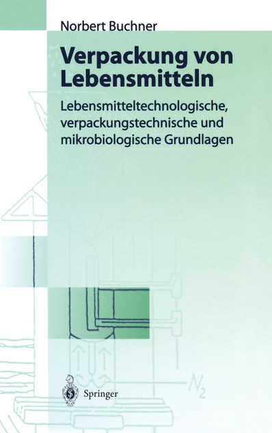 Verpackung von Lebensmitteln Verpackung von Lebensmitteln