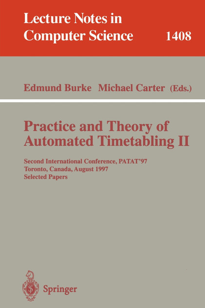Practice and Theory of Automated Timetabling II