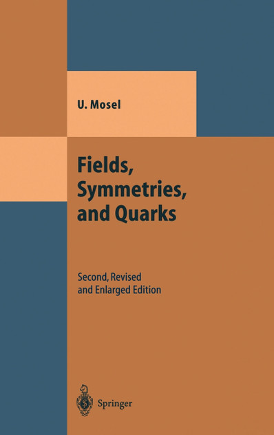 Fields, Symmetries, and Quarks