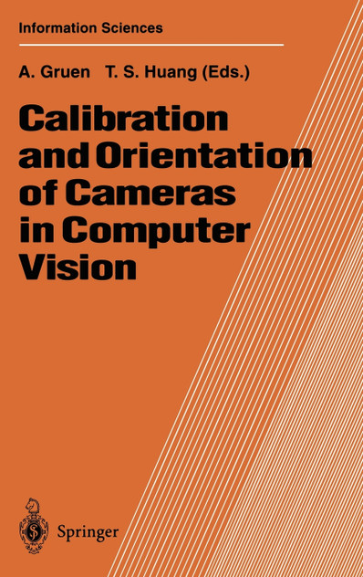 Calibration and Orientation of Cameras in Computer Vision
