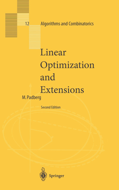 Linear Optimization and Extensions