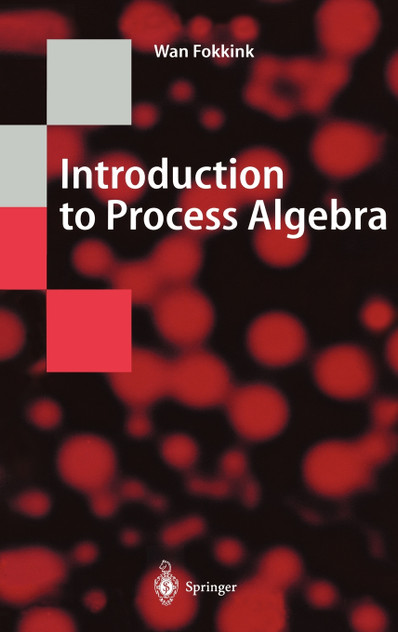 Introduction to Process Algebra