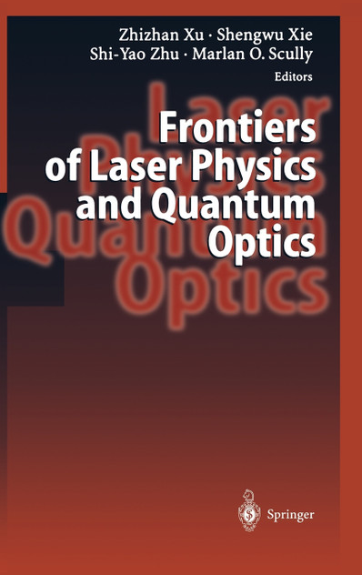 Frontiers of Laser Physics and Quantum Optics