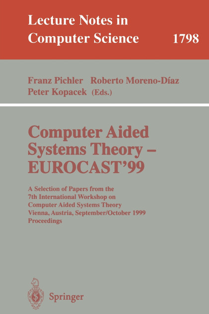 Computer Aided Systems Theory - EUROCAST'99