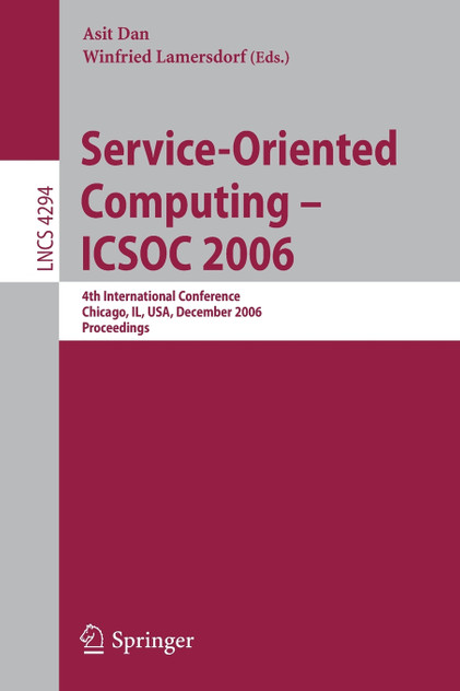 Service-Oriented Computing - ICSOC 2006