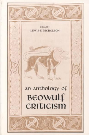 Anthology of Beowulf Criticism, The