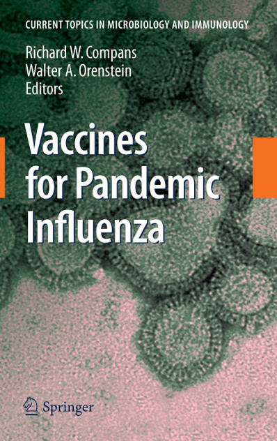 Vaccines for Pandemic Influenza Vaccines for Pandemic Influenza