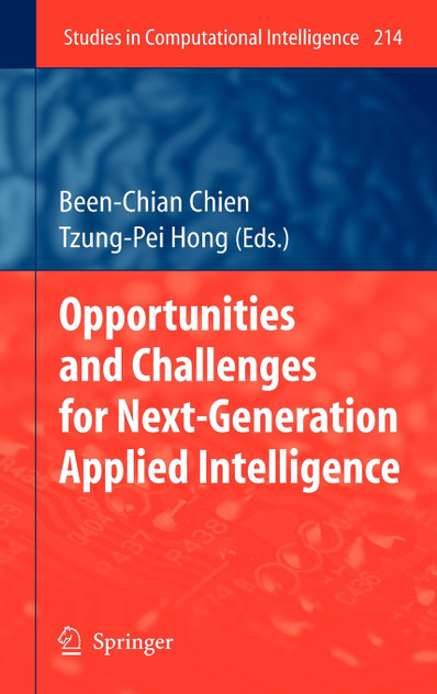 Opportunities and Challenges for Next-Generation Applied Intelligence Opportunities and Challenges for Next-Generation Applied Intelligence