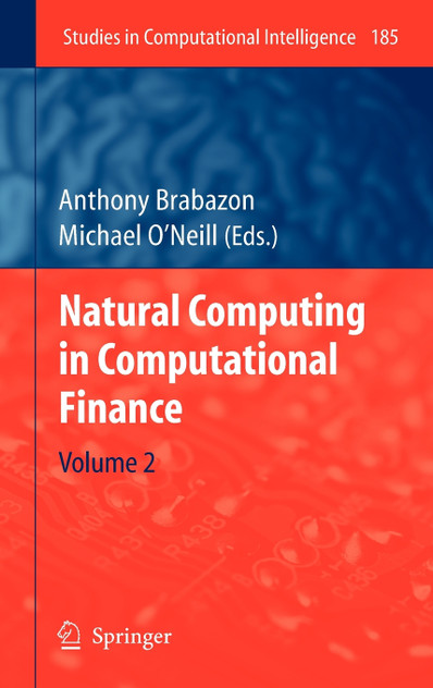 Natural Computing in Computational Finance Natural Computing in Computational Finance