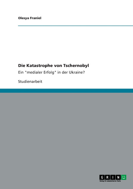 Die Katastrophe von Tschernobyl