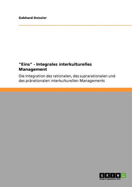 "Eins" - Integrales interkulturelles Management