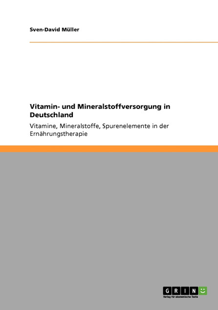 Vitamin- und Mineralstoffversorgung in Deutschland
