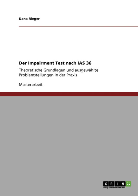 Der Impairment Test nach IAS 36