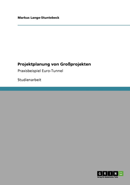 Projektplanung von Großprojekten