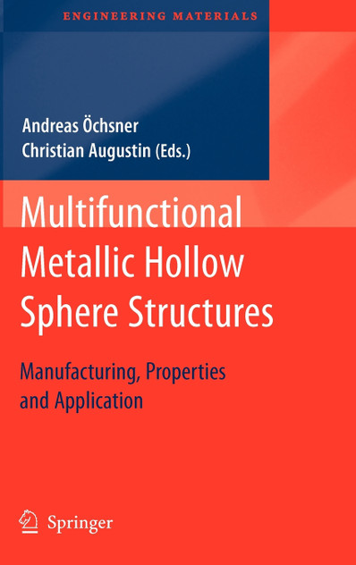Multifunctional Metallic Hollow Sphere Structures