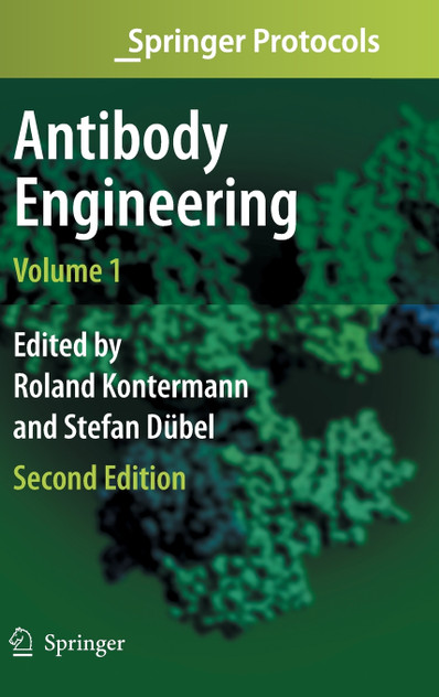 Antibody Engineering, Volume 1 Antibody Engineering, Volume 1