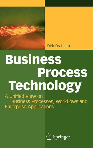Business Process Technology Business Process Technology