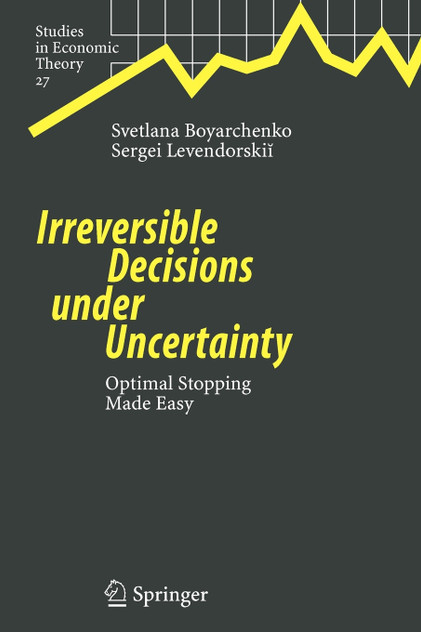 Irreversible Decisions under Uncertainty