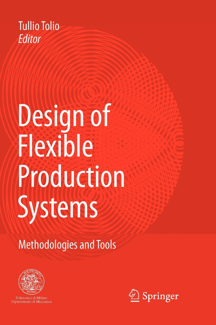 Design of Flexible Production Systems