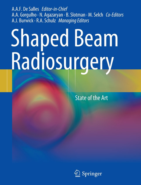 Shaped Beam Radiosurgery Shaped Beam Radiosurgery