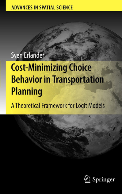 Cost-Minimizing Choice Behavior in Transportation Planning Cost-Minimizing Choice Behavior in Transportation Planning