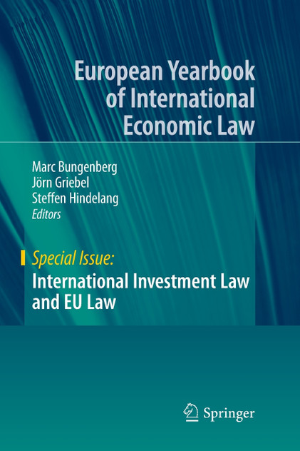 International Investment Law and EU Law International Investment Law and EU Law