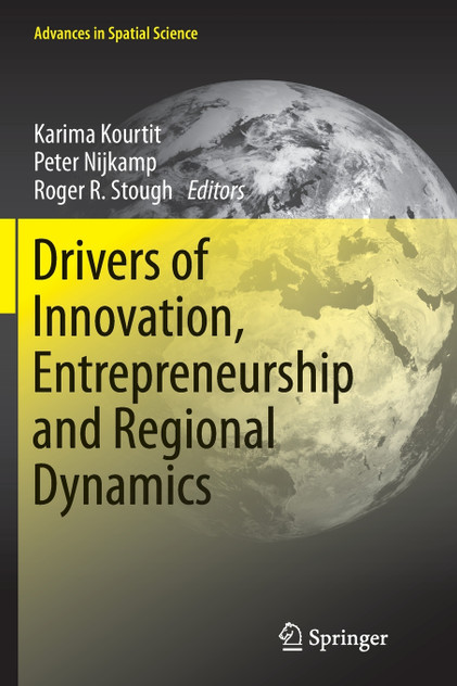 Drivers of Innovation, Entrepreneurship and Regional Dynamics Drivers of Innovation, Entrepreneurship and Regional Dynamics