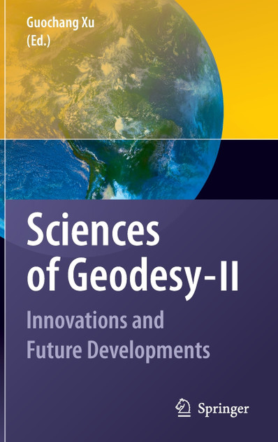 Sciences of Geodesy - II