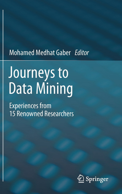 Journeys to Data Mining