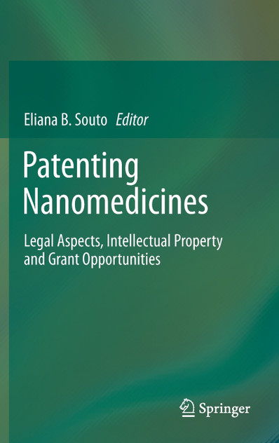 Patenting Nanomedicines Patenting Nanomedicines