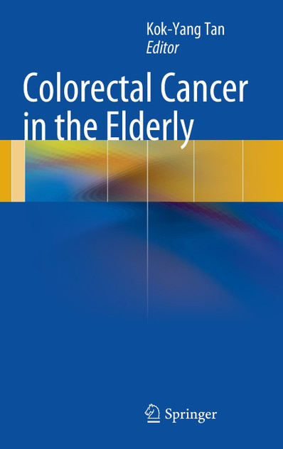 Colorectal Cancer in the Elderly Colorectal Cancer in the Elderly