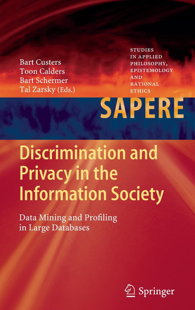 Discrimination and Privacy in the Information Society