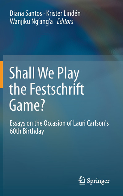 Shall We Play the Festschrift Game? Shall We Play the Festschrift Game?