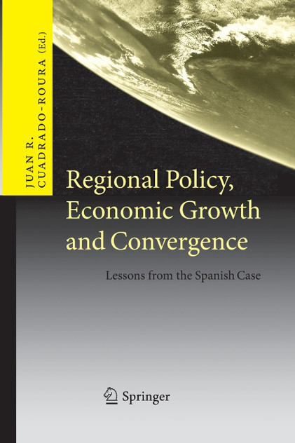 Regional Policy, Economic Growth and Convergence