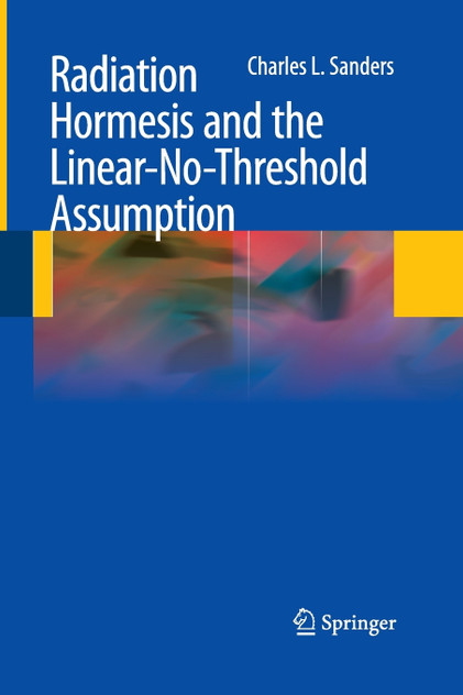 Radiation Hormesis and the Linear-No-Threshold Assumption