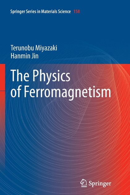 The Physics of Ferromagnetism