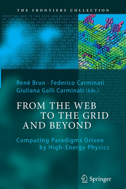 From the Web to the Grid and Beyond