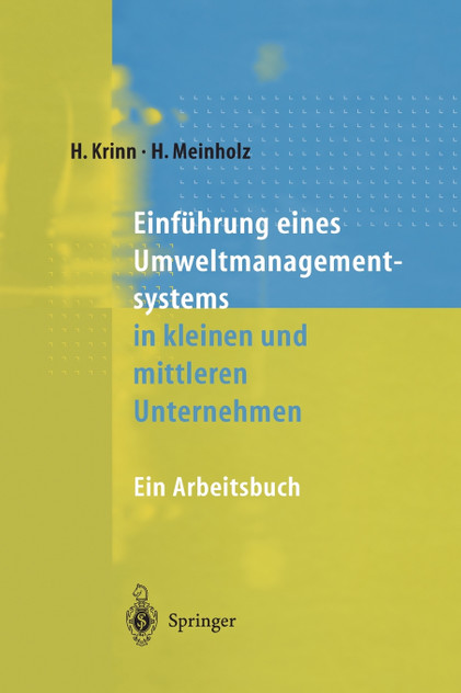 Einführung eines Umweltmanagementsystems in kleinen und mittleren Unternehmen Einführung eines Umweltmanagementsystems in kleinen und mittleren Unternehmen